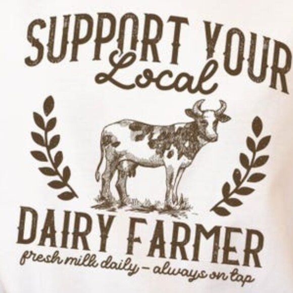 Support Local Dairy Farmer Shirt - Picture 2 of 3